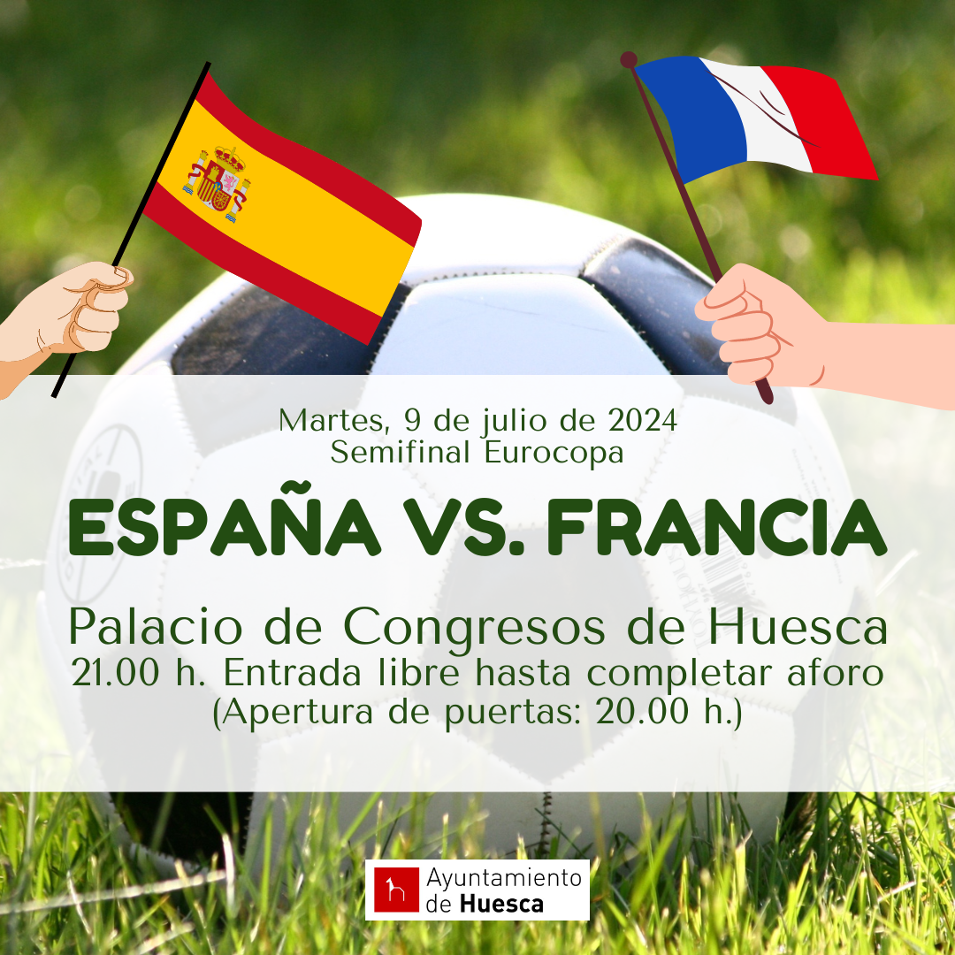 El partido de semifinal de la Eurocopa que enfrenta a España y Francia podrá seguirse desde el Palacio de Congresos de Huesca