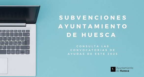 banner subvenciones ayuntamiento de huesca 2025